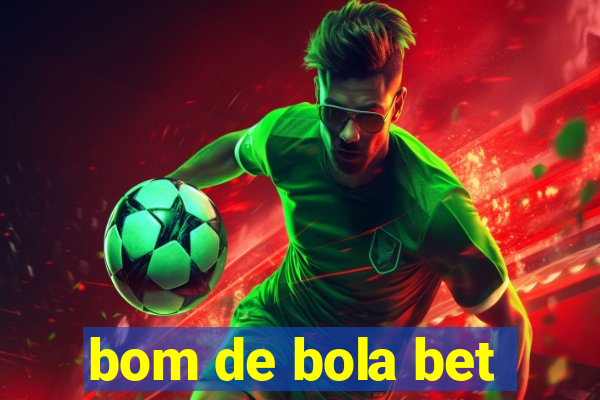 bom de bola bet